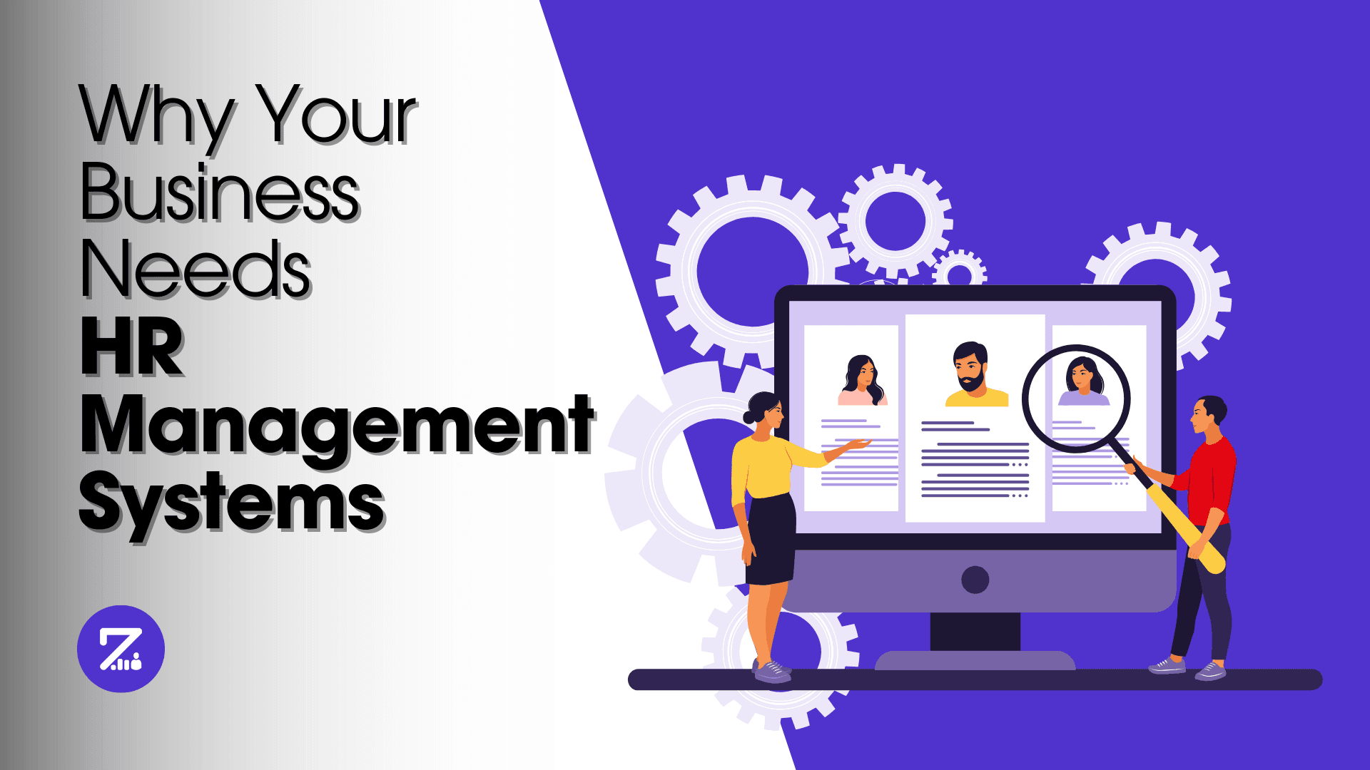 Why Your Business Needs HR Management Systems