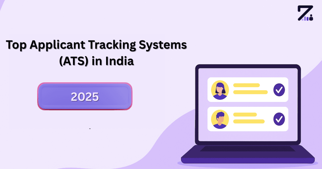 Top Applicant Tracking Systems (ATS) in India | 2025 Updated